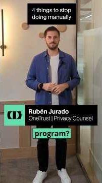 Still Doing These Privacy Tasks Manually?