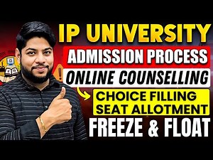 IP University Online Counselling Step By Step Process 2025 Choice Filling Freeze Float Details