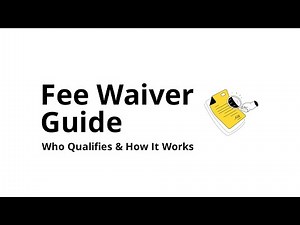 What Is a “Fee Waiver” and Who Qualifies?