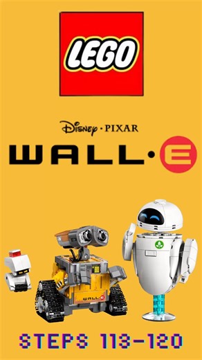 Building the amazing Lego WALL-E and EVE set from Lego : Steps 113-120 #lego #disney #pixar