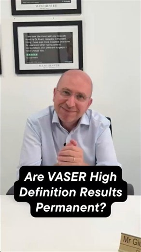 How Long Do VASER High Definition Results Last? Dr Giuseppe Fiore Explains