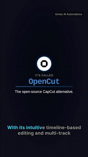 Edit Videos Freely with OpenCut