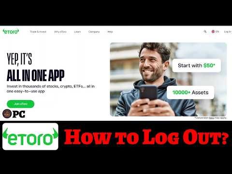 How to Log Out of eToro Account (2026 Guide)?