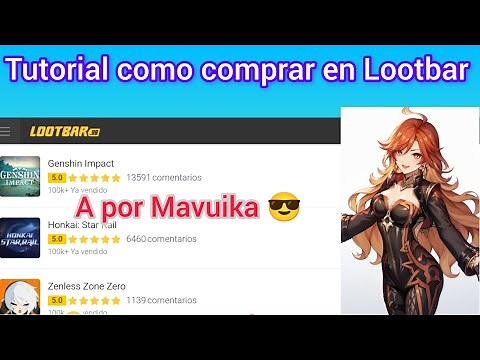 Tutorial comprando en Lootbar desde Móvil, Genshin, HSR, Wuwa (ver en móvil)