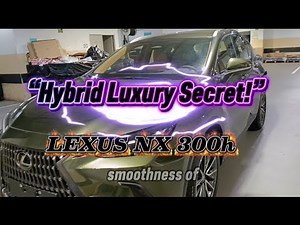 Lexus NX 300h Review: The Hybrid Luxury SUV You Didn’t Expect 🔥