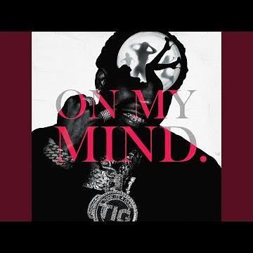 ON MY MIND.