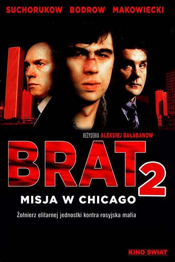 Brat 2: Misja w Chicago | Film | 2000