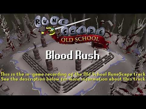 Old School RuneScape Soundtrack: Blood Rush