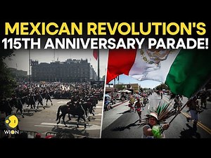 LIVE: Mexico City Marks The 115th Anniversary Parade Of The Mexican Revolution | WION
