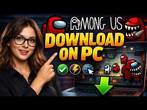 How to Download & Play Among Us on PC (2026) – Full Beginner’s Guide