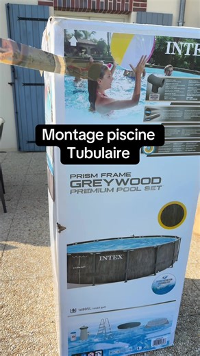Montage rapide d'une piscine tubulaire avec Intex