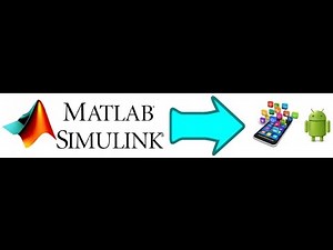 Creating First Android App Using MATLAB/SIMULINK