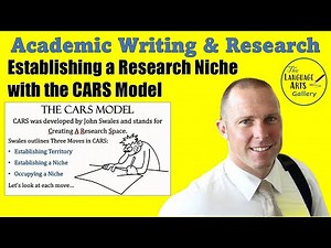 The CARS Model: Creating a Research Space & Refining Your Research Topic