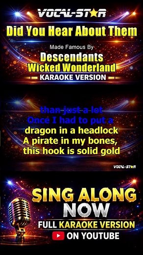 Did You Hear About Them - Descendants Wicked Wonderland KARAOKE #vocalstar #singalong #karaoke