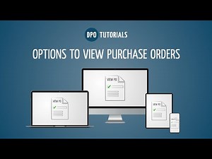 Options to view Purchase Orders - Tutorial by Digital Purchase Order