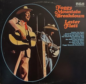 Lester Flatt - Foggy Mountain Breakdown