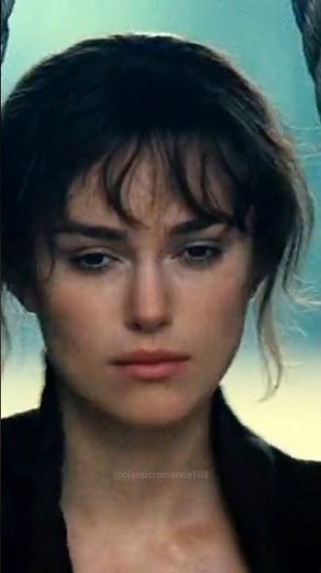Mr.Darcy & Elizabeth Moments ( Pride & Prejudice, 2005 )