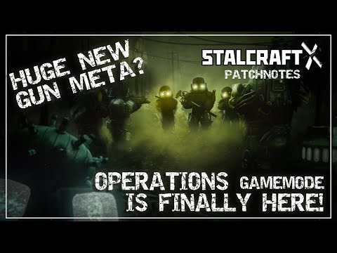 OPERATIONS ARE HERE, this is *EVERYTHING YOU NEED TO KNOW* (+ much more!) | Stalcraft X Patchnotes
