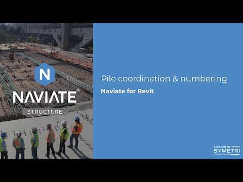 Piling coordination and numbering with Naviate Structure for Revit