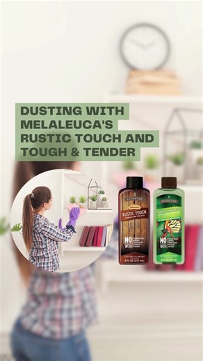 RMBarry Publications | Make cleaning a breeze with Melaleuca's Rustic Touch and Tough & Tender. One for your woodwork, one for everything else! 🧽🍃 #cleaningmadeeasy | Instagram