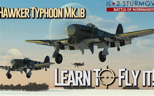 IL2BOS Typhoon Mk.Ib 飞行教程（生肉)