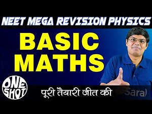 Basic Mathematics for Physics in One Shot NEET Mega Revision