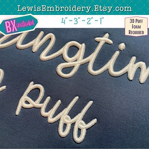3D Puff Embroidery Font - Puffy Foam Font - Puff Foam Embroidery - Script Embroidery Font - Cursive Puff Font - BX Font - Machine Embroidery - Etsy