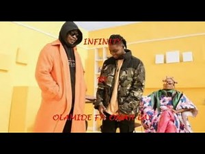 OLAMIDE - INFINITY FT. OMAH LAY (LYRICS VIDEO)