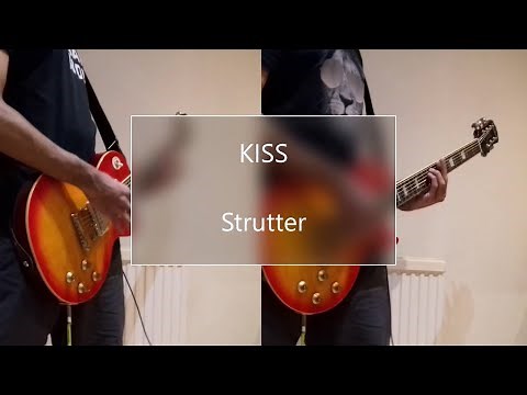 KISS - Strutter - Guitar Cover