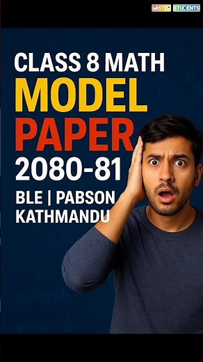Class 8 Math Model Question Paper 2080-81 | BLE Mid Term PABSON Kathmandu #preboard