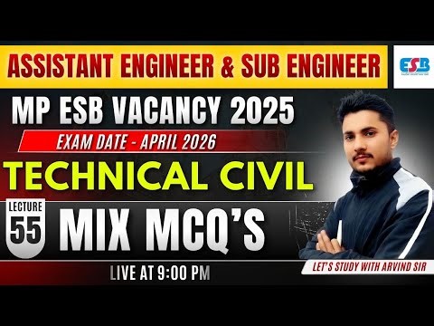 MP Sub Engineer & Assistant Engineer 2025 | Technical Civil Mix Questions | by Arvind Sir