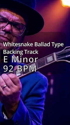 Whitesnake Ballad Backing Track – 92 BPM E Minor #guitarpractice #bluesguitar