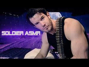 A Soldier takes care of you - Male - Softly spoken - Personal attention