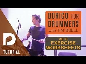 Dorico for Drummers with Tim Buell | Part 6: Exercise Worksheets and Quick-Reference Charts
