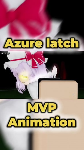 Azure Latch MVP Animation Insights and Edits