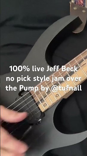 Jeff Beck “Pump” jam no pick style guitar solo 100% live by pro guitarist tribute @JeffBeck take1
