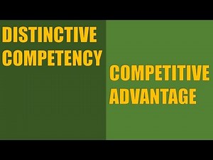 Distinctive Competency Vs Competitive Advantage (The Difference Between Them)