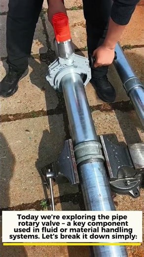 EDUCATIONAL] Pipe Rotary Valve - Specifications, Working Principle & Productivity Impact"