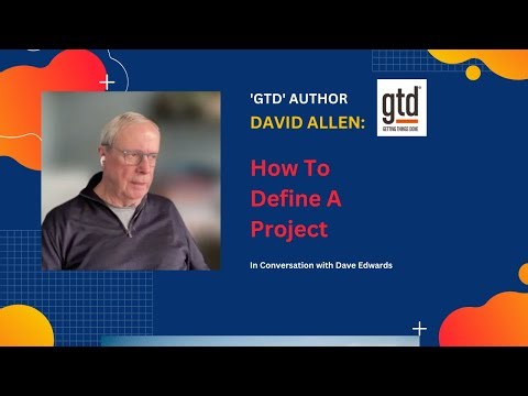 GTD: Defining Projects