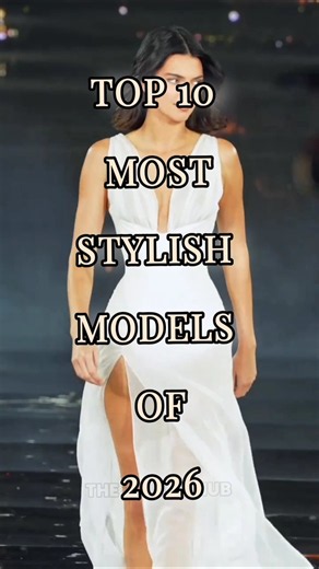 Top 10 most stylish model of 2026 #viralvideo #fashion #thethingshub #ytshorts