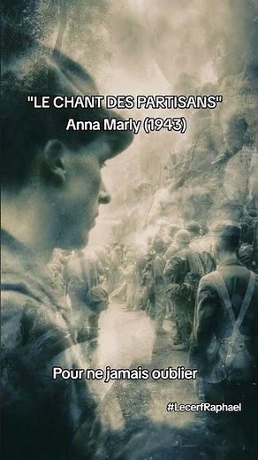 "LE CHANT DES PARTISANS" Anna Marly (1943) Pour ne jamais oublier #resistance #partisans #ww2