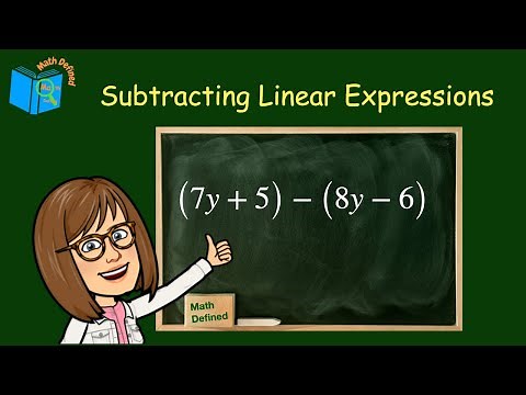 Subtracting Linear Expressions Math Defined with Mrs. C | 7. EE. A.1