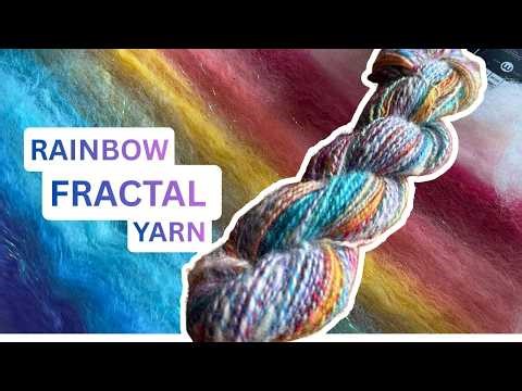 How I Spun a Rainbow Batt into Fractal Yarn (Handspinning Process)