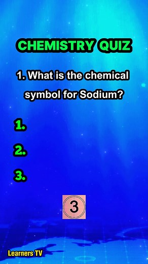 What is the chemical symbol for Sodium? #learnerstv #chemistryquiz #learning | Learners TV