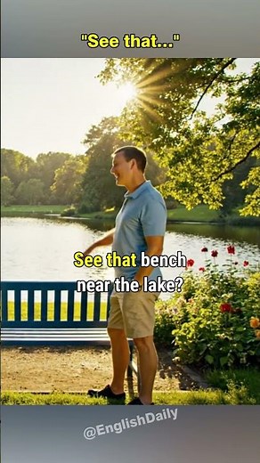 (See that…) #englishconversation #englishforbeginners #speakenglish #spokenenglish