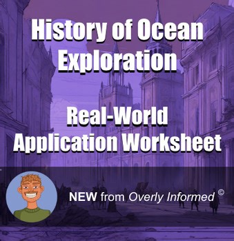 History of Ocean Exploration Real-World Application Worksheet