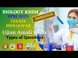 Biology SPM 2025 Paper 3, Practical Exam - Guidelines on Types of Questions
