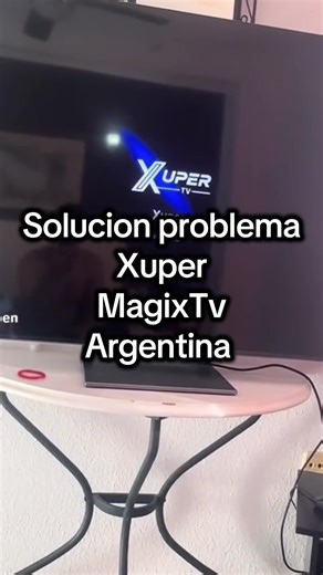 Solución problema con Xuper y Chromecast en MagixTv