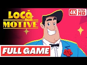 LOCO MOTIVE Gameplay Walkthrough FULL GAME - No Commentary