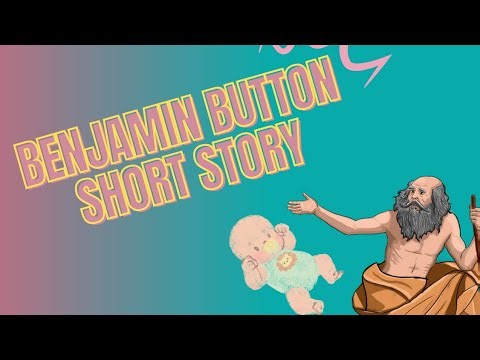 Unpacking Focus: Benjamin Button by F. Scott Fitzgerald